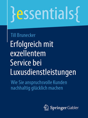 cover image of Erfolgreich mit exzellentem Service bei Luxusdienstleistungen
